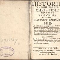 Historie van eene groote, christene mevrouwe van China met naeme mevrouw Candida Hiu